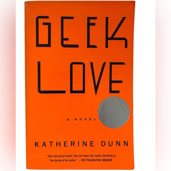 🎉 2/$15 ‘GEEK LOVE’ NOVEL BY KATHERINE DUNN VINTAGE - Picture 1 of 8